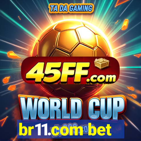 br11.com bet